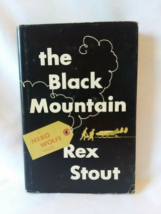 Rex Stout The Black Mountain Nero Wolfe Vintage 1954 Hb Dj