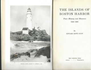Islands Of Boston Harbor: History And Romance: Edward Rowe Snow: 1st: 1935