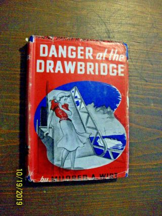 Vintage Penny Parker Danger At The Drawbridge By Mildred Wirt 1940 3 Vgc Hc/dc