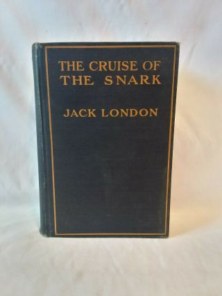 Jack London The Cruise Of The Snark Vintage 1928 Hb