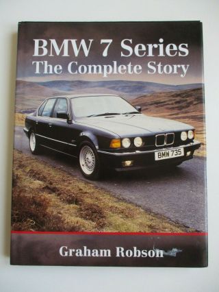 2001 1st Bmw Series 7 The Complete Story Graham Robson Hardback D/j