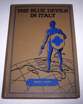 The Blue Devils In Italy A History Of The 88th Infantry Division In World War Ii