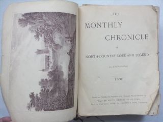The Monthly Chronicle Of North - Country Lore And Legend.  Antique 1890,  523 Ill Rare