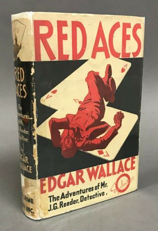 First Edition W/ Dj Edgar Wallace Red Aces The Crime Club Inc.  1929