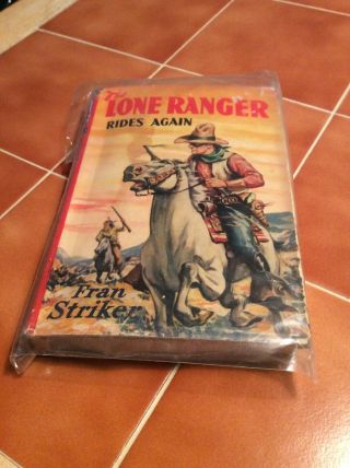 The Lone Ranger Rides Again By Fran Striker Very Old Rare? Hard Cover