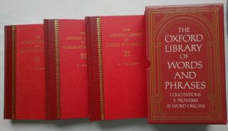 The Oxford Library Of Words And Phrases.  P J Palmer.  Box Set 1990.  Quotations