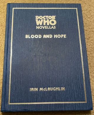 Doctor Who Telos Novella Blood And Hope By Iain Mclauglin