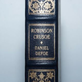 Robinson Crusoe by Daniel Defoe (easton press 100 greatest books) 2
