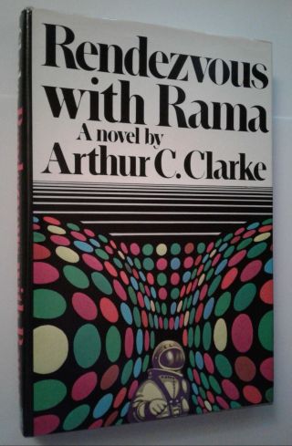 Rendezvous With Rama By Arthur C.  Clarke (1973) Bce,  Hc & Dj,  Near Fine