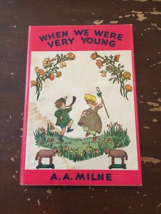 1954 When We Were Very Young By A A Milne Hardcover With Dust Jacket