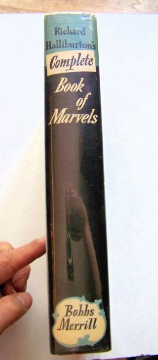 1941 Edition RICHARD HALLIBURTON ' S COMPLETE BOOK OF MARVELS w/DJ 2