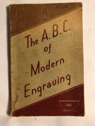 The A.  B.  C.  Of Modern Engraving 1943 W.  Kassel Jewelers’ Circular - Keystone Fl1