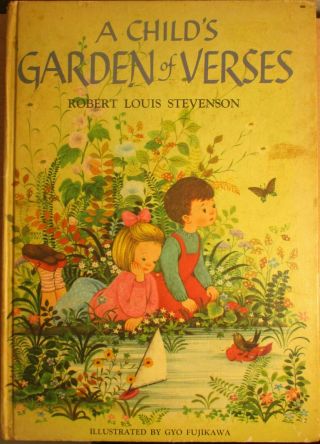 Vintage A Childs Garden Of Verses Robert Louis Stevenson 1957 Art Gyo Fujikawa