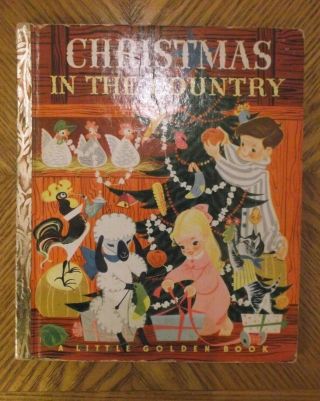 Christmas In The Country A Little Golden Book 1950 1st Edition " A " 95 Vgc
