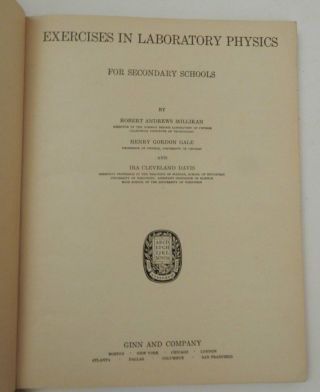 Robert Andrews Millikan / Exercises in Laboratory Physics for Secondary Schools 2