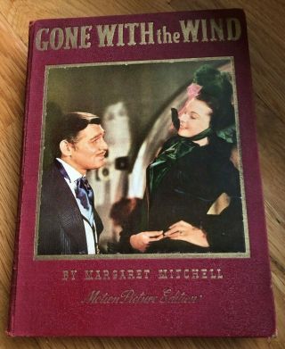 Gone With The Wind,  By Margaret Mitchell,  Motion Picture Edition,  2nd Print 1940