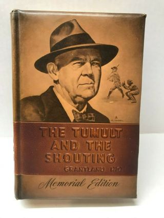 The Tumult And The Shouting By Grantland Rice Memorial Edition 1954 1st Edition