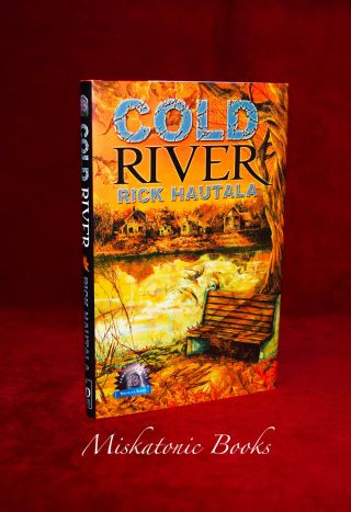 Cold River By Rick Hautala,  Signed Limited Hardcover,  Cemetery Dance