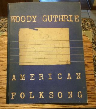 Woody Guthrie / American Folksong Illustrated 1947 First Edition Scarce