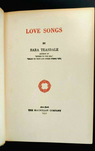 Sara Teasdale,  Love Songs (nobel Prize Poetry)