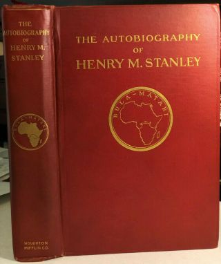 1909,  The Autobiography Of Henry M.  Stanley,  Illustrated Maps,  David Livingstone