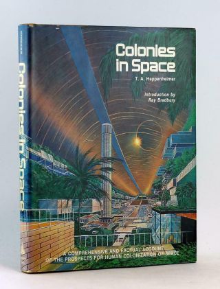 Elon Musk Space Colonization 1977 Colonies In Space T A Heppenheimer Hc W/dj