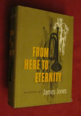 From Here To Eternity By James Jones (1951,  Hardcover)