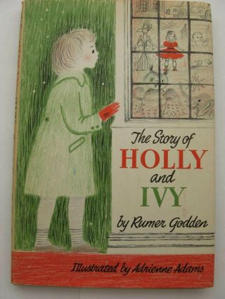 The Story Of Holly And Ivy (rumer Godden - 1958)