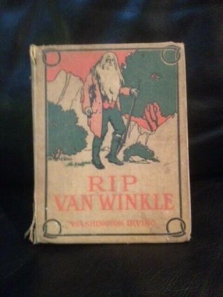 Early 20th Century Rip Van Winkle And The Legend Of Sleepy Hollow By W Irving
