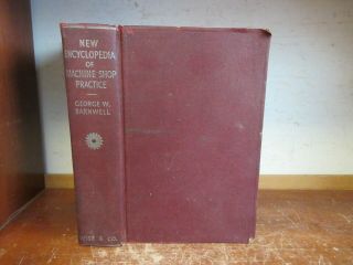 Old Machine Shop Practice Book Metal Milling Lathe Tools Foundry Forging Welding
