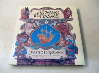 Voyage Of The Basset James C Christensen Artisan First Printing Illustrated Book