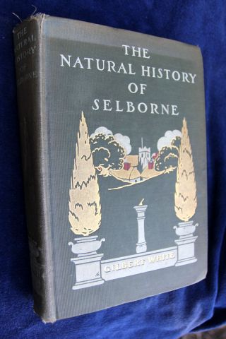 The Natural History Of Selborne & Observations On Nature By Gilbert White 1895