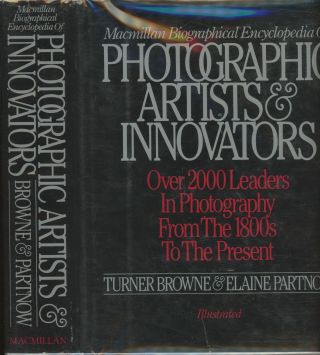 Partnow Elaine / Macmillan Biographical Encyclopaedia Of Photographic 1st 1983