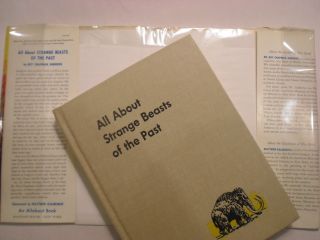 All About 17,  Strange Beasts of the Past,  Roy Andrews,  DJ,  6th Printing,  1956 3