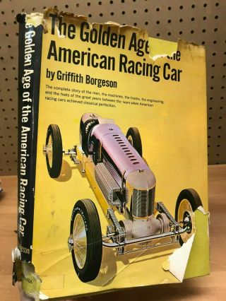 The Golden Age Of The American Racing Car Griffith Borgeson 1966 Bonanza Books