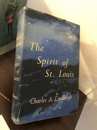 The Spirit Of St.  Louis By Charles A.  Lindbergh 1953 First Edition Dj Hc