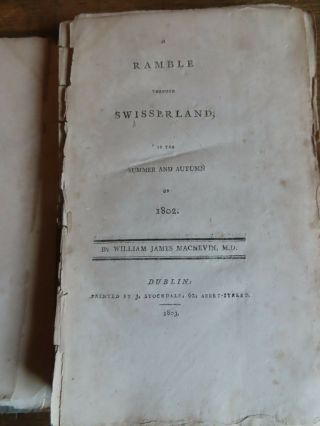 1803 A Ramble Through Swisserland In The Summer Of 1802 By Macnevin Switzerland