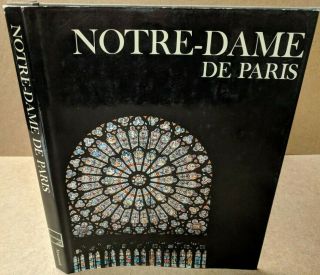 Notre - Dame De Paris Hardcover Book Newsweek 1971 Wonders Of Man