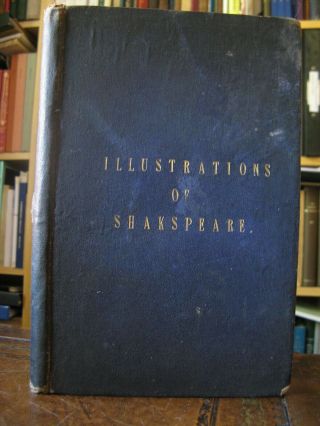 1826 - ILLUSTRATIONS of SHAKESPEARE - 230 Engravings - Play/Theatre Elizabethan DRAMA 2