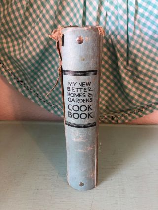 Vintage My Better Homes and Gardens Cookbook 1938 1930 ' s Housewife 2