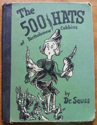 The 500 Hats Of Bartholomew Cubbins Dr Seuss Green Cover 1938