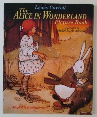 Alice In Wonderland Picture Book Mabel Lucie Attwell Colour Plates P/b 1st Ed