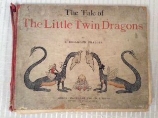 “tale Of The Little Twin Dragons” - S.  Rosamond Praeger - 1st Print 1900 Rare