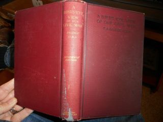 A Birds - Eye View Of Our Civil War By Theodore Dodge.  Maps / Charts 1897