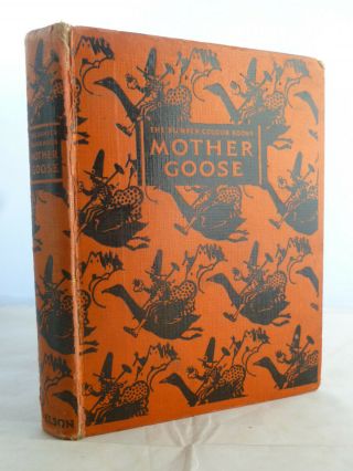 The Old Mother Goose Nursery Rhyme Book - Illustrated By Anne Anderson 1933