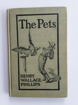 The Pets,  Henry Wallace Phillips,  Illustrator A.  B.  Frost,  1909,  Doubleday,  Page
