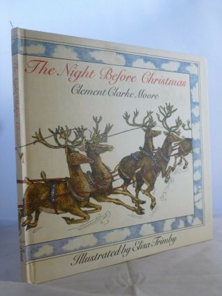 The Night Before Christmas By Clement Clarke Moore - Illust Elisa Trimby 1978