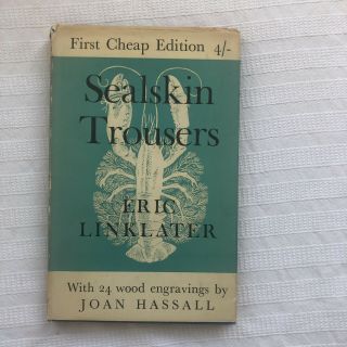 Joan Hassall Woodcuts Eric Linklater Sealskin Trousers 1st Ed/dw