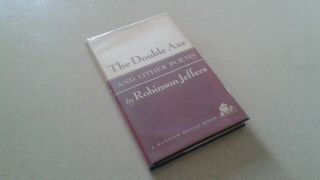 1948 The Double Axe And Other Poems First Edition/ Printing By Robinson Jeffers