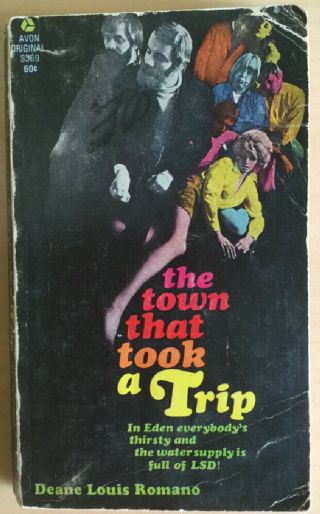 The Town That Took A Trip 1st 1968 Hippie Acid Lsd Avon S369 Scarce